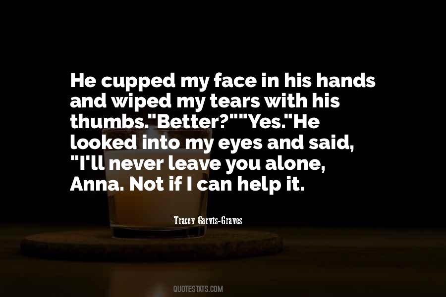 With Tears In My Eyes Quotes #209743