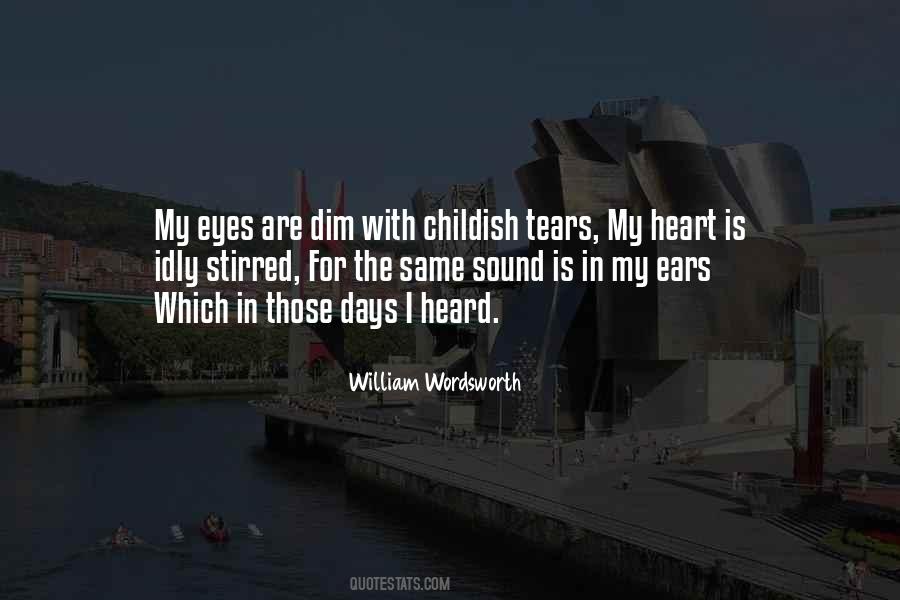 With Tears In My Eyes Quotes #255439