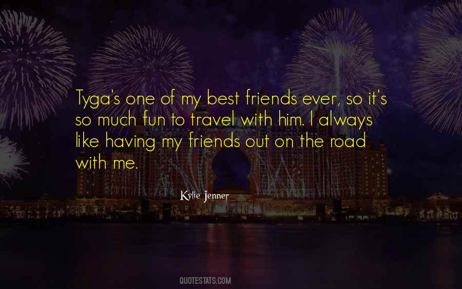 Best Friends Ever Quotes #1262329