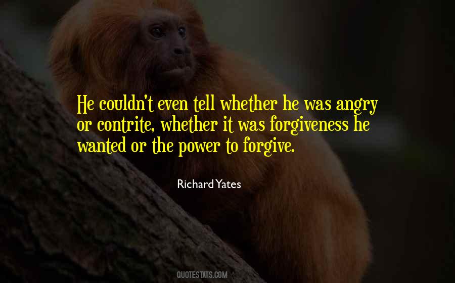 Anger Forgiveness Quotes #1597000