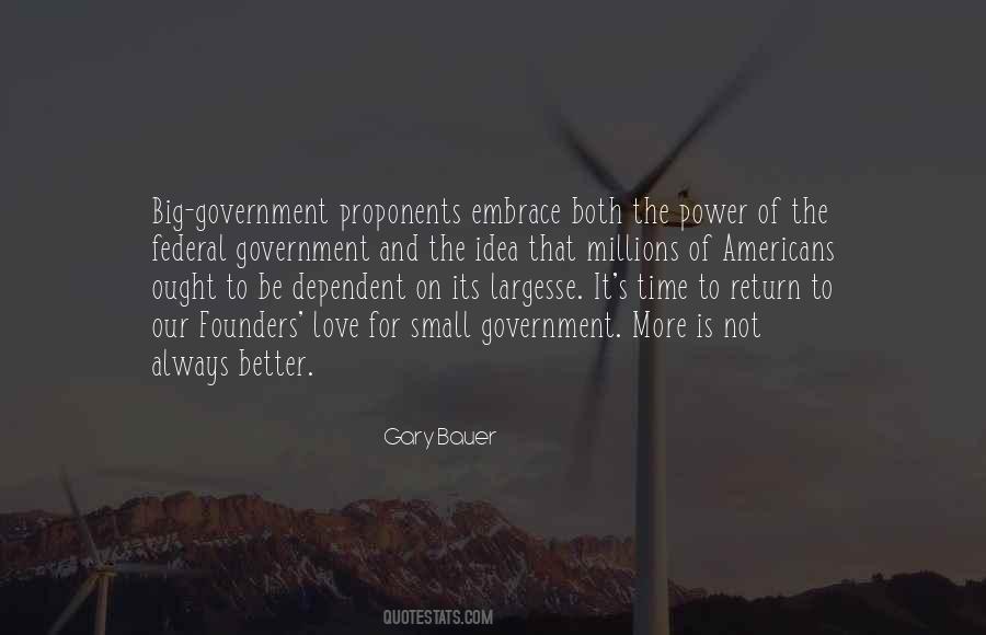 Quotes About Better Government #1065442