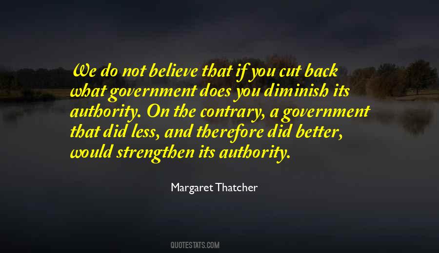 Quotes About Better Government #375519