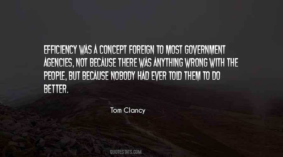 Quotes About Better Government #557818