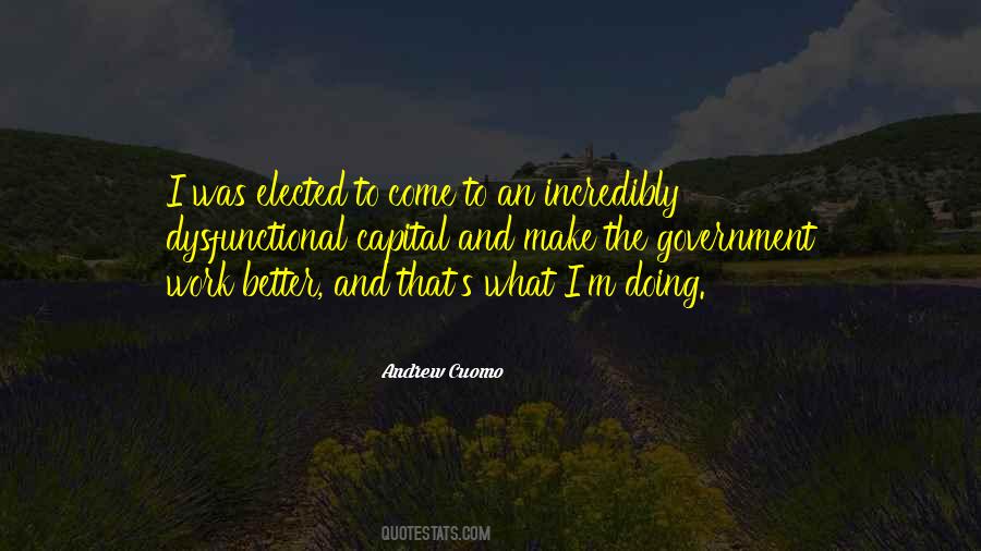 Quotes About Better Government #685921