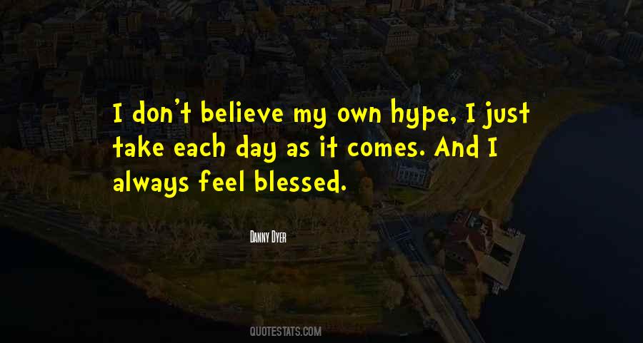 Feel Blessed Quotes #1046570