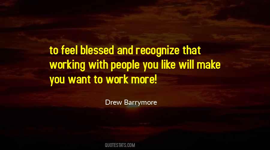 Feel Blessed Quotes #1619748