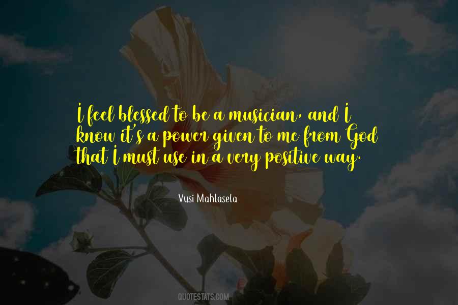 Feel Blessed Quotes #267270