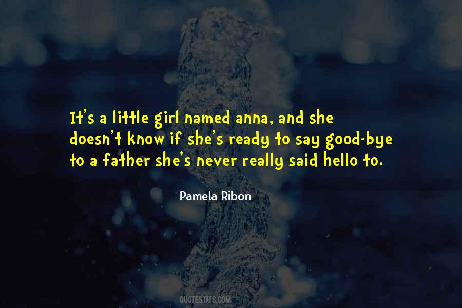 Good Little Girl Quotes #1041732