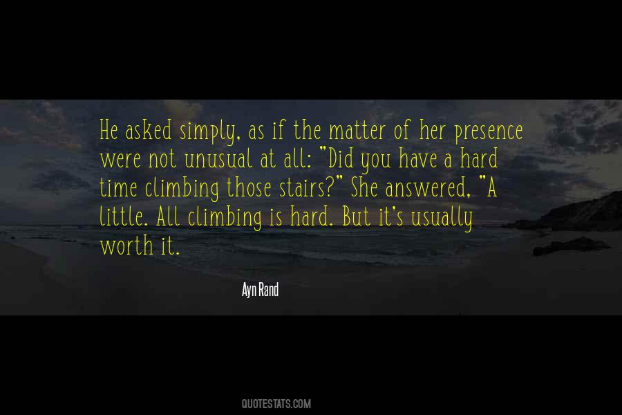 She Worth It Quotes #540075