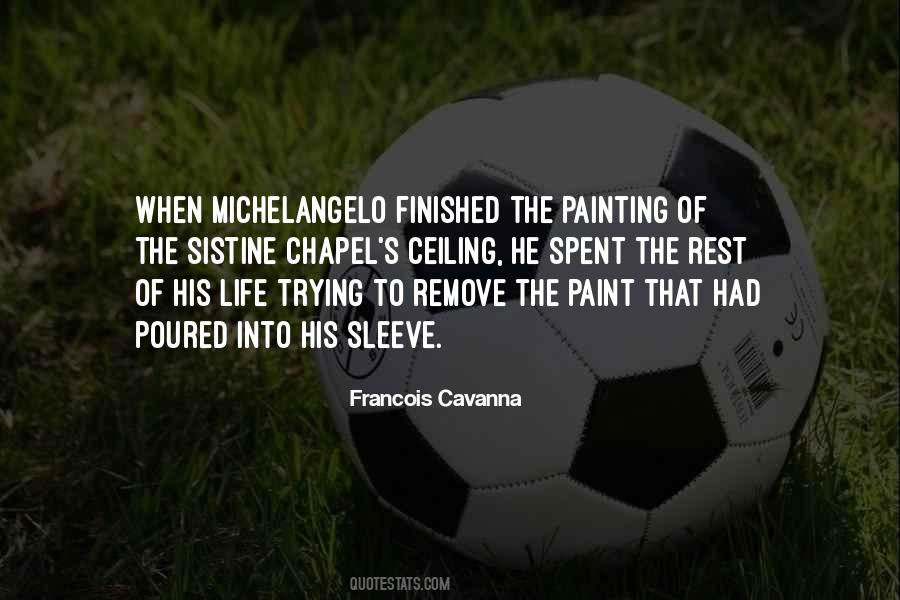 Quotes About Life To Paint #1311941