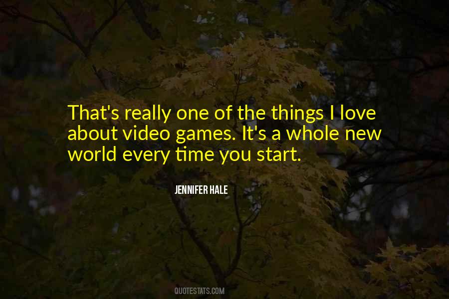 Quotes About New Games #1237615