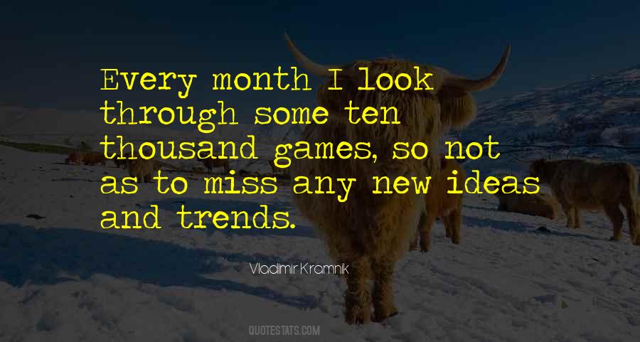 Quotes About New Games #38107