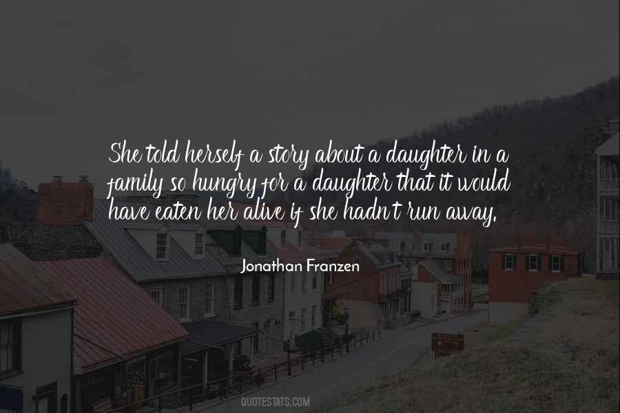 Family Story Quotes #1388755