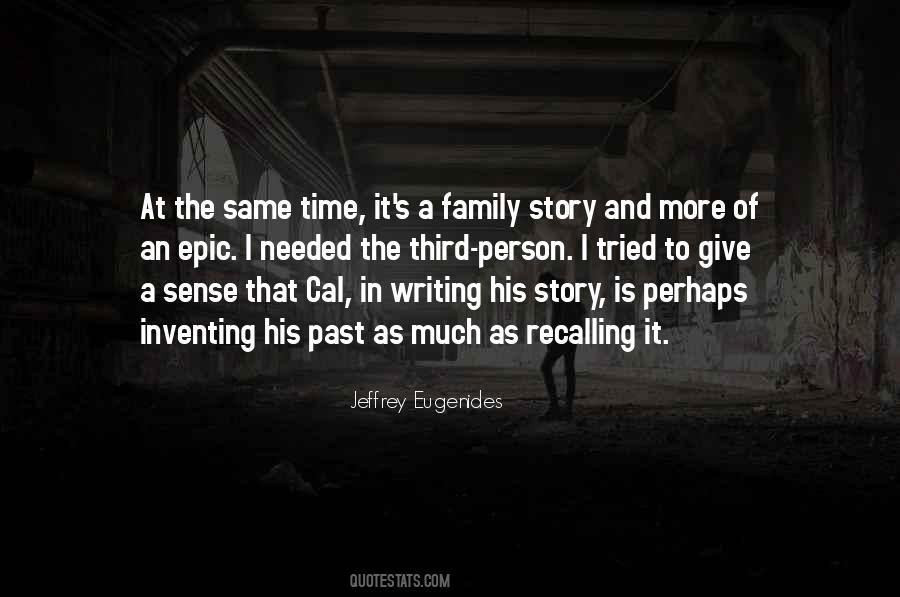 Family Story Quotes #1806893