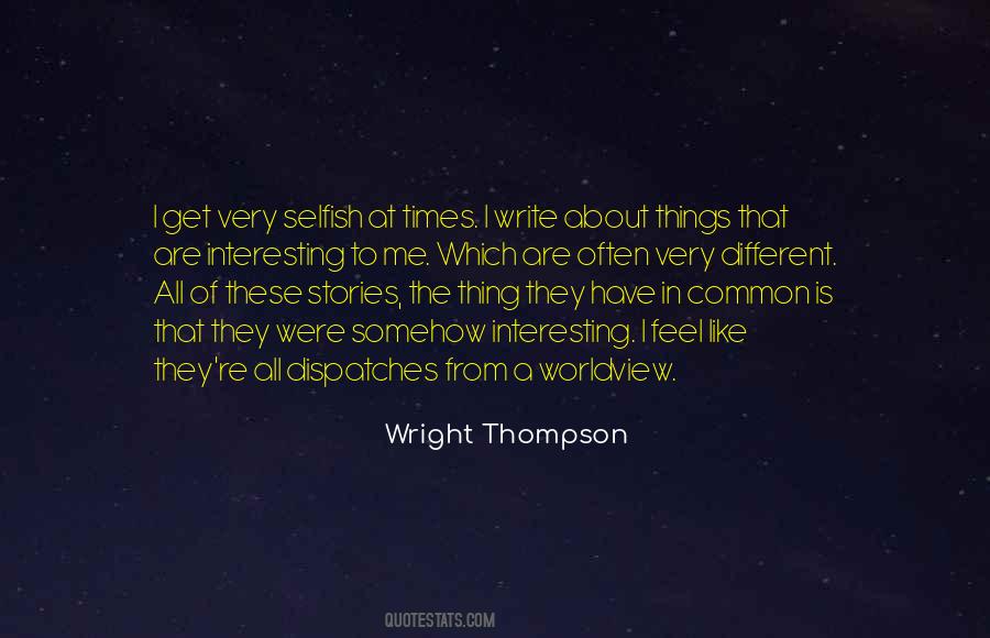 Different Stories Quotes #522409