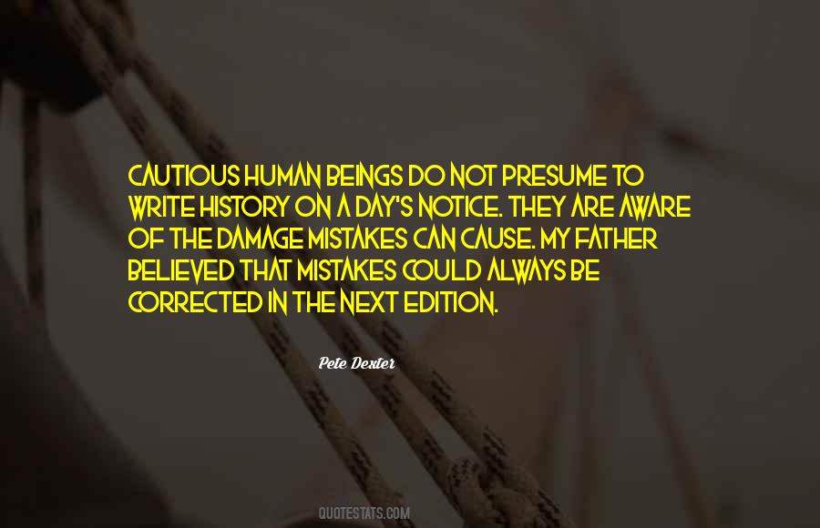 Mistakes Can Be Corrected Quotes #1105864