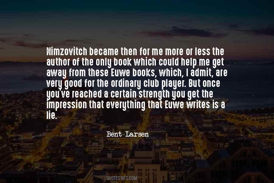 You Are A Player Quotes #1034451