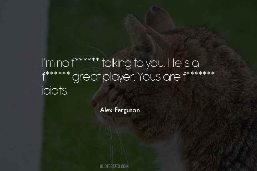 You Are A Player Quotes #182781