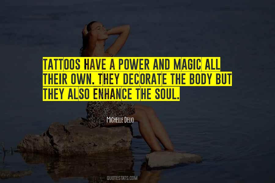 Soul Magic Quotes #1787053