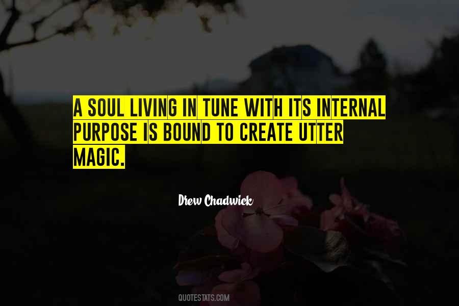 Soul Magic Quotes #853419