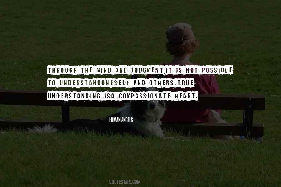 Quotes About Understand Compassion #518508