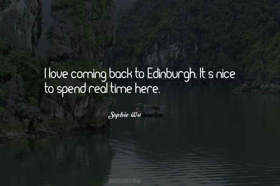 Nice To Be Back Here Quotes #1409349