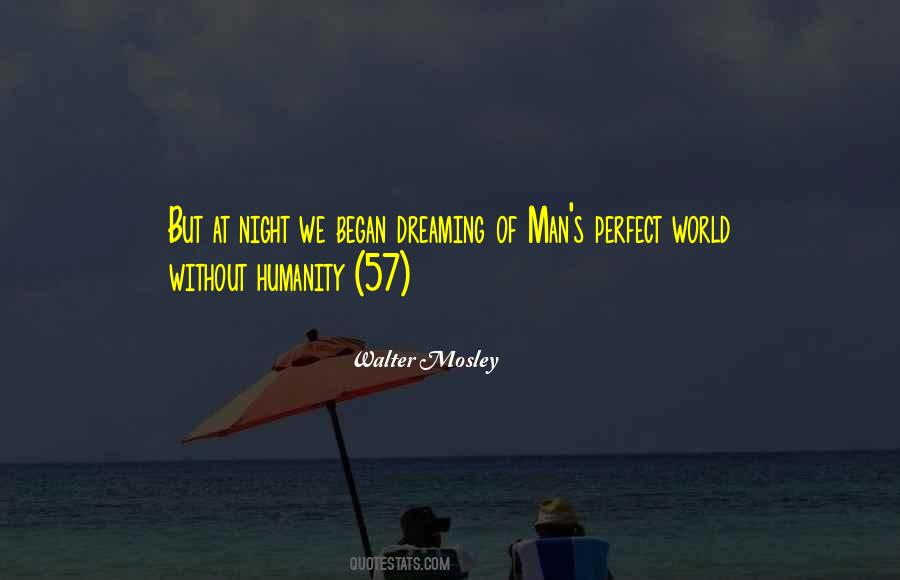 Night Humanity Quotes #1398641