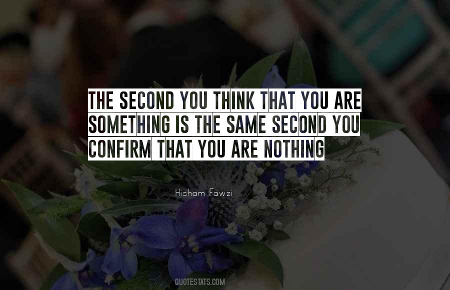 Nothing Is The Same Quotes #230321