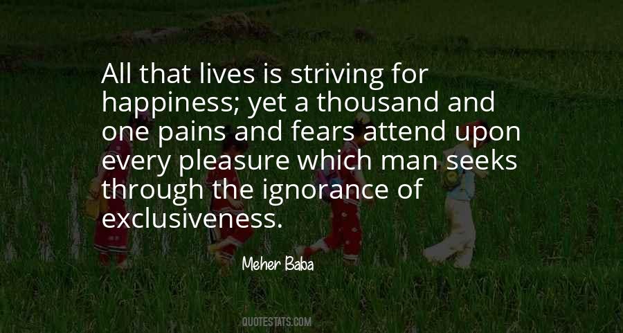Happiness Ignorance Quotes #1265388