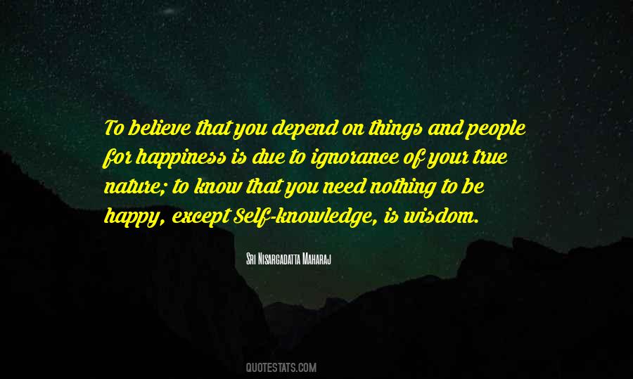 Happiness Ignorance Quotes #1634679