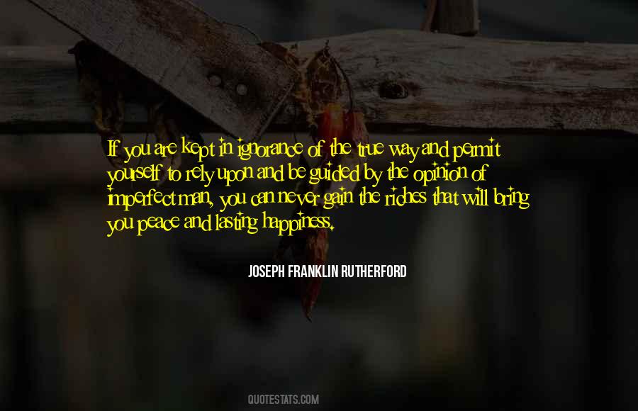 Happiness Ignorance Quotes #494799