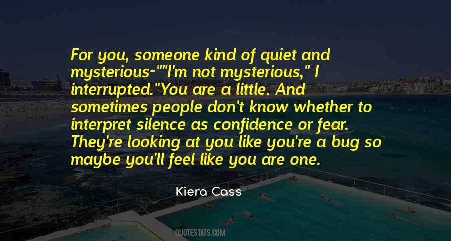 You Are Mysterious Quotes #1650901