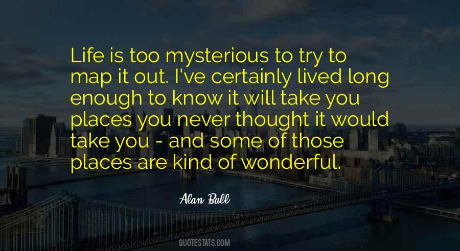 You Are Mysterious Quotes #1747793