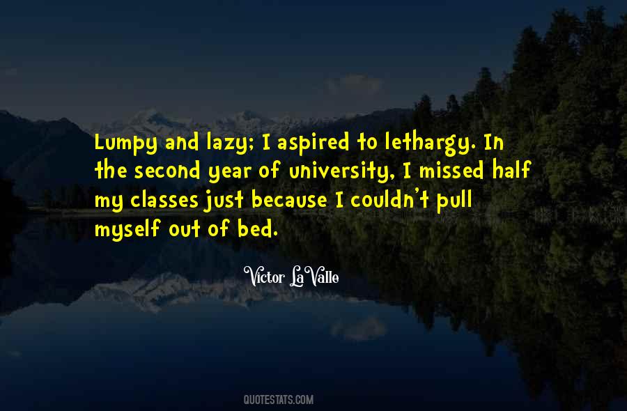 Lazy Bed Quotes #180995