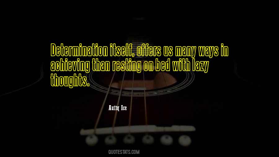 Lazy Bed Quotes #572469