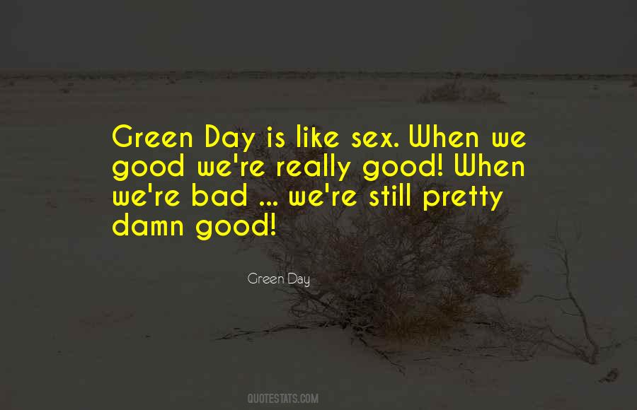 Good Green Quotes #148090
