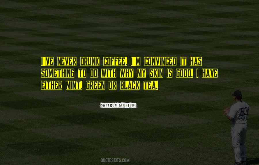 Good Green Quotes #972494
