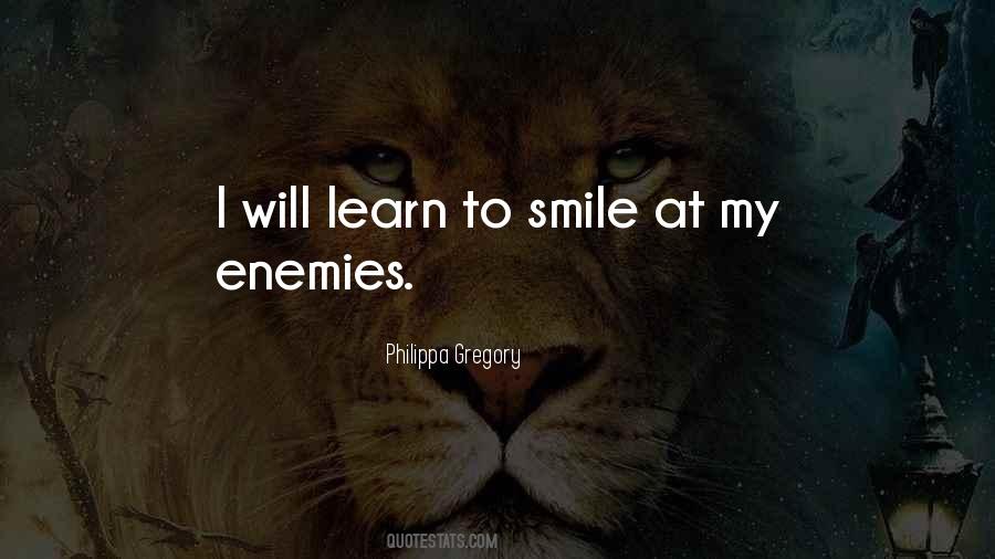 Learn How To Smile Quotes #364947