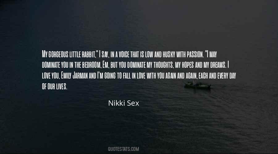 A Gorgeous Day Quotes #1664166