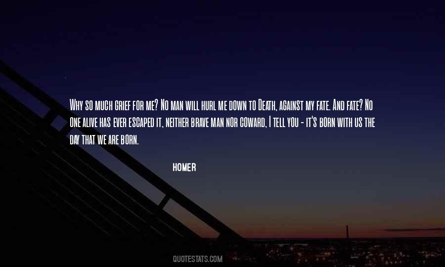 Brave Fate Quotes #1078190