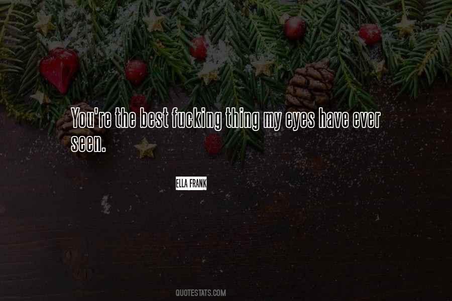 Best Eyes Quotes #216438