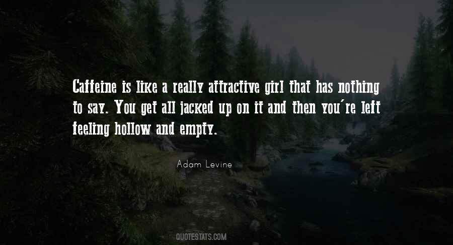 Feeling Attractive Quotes #1705648