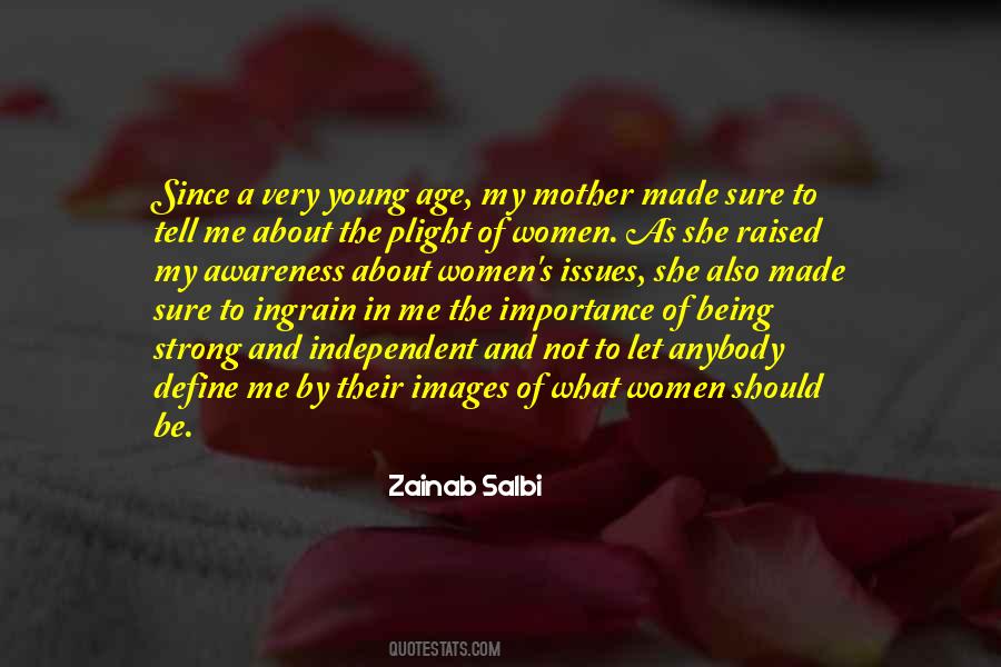 I Was Raised To Be Strong Quotes #814870