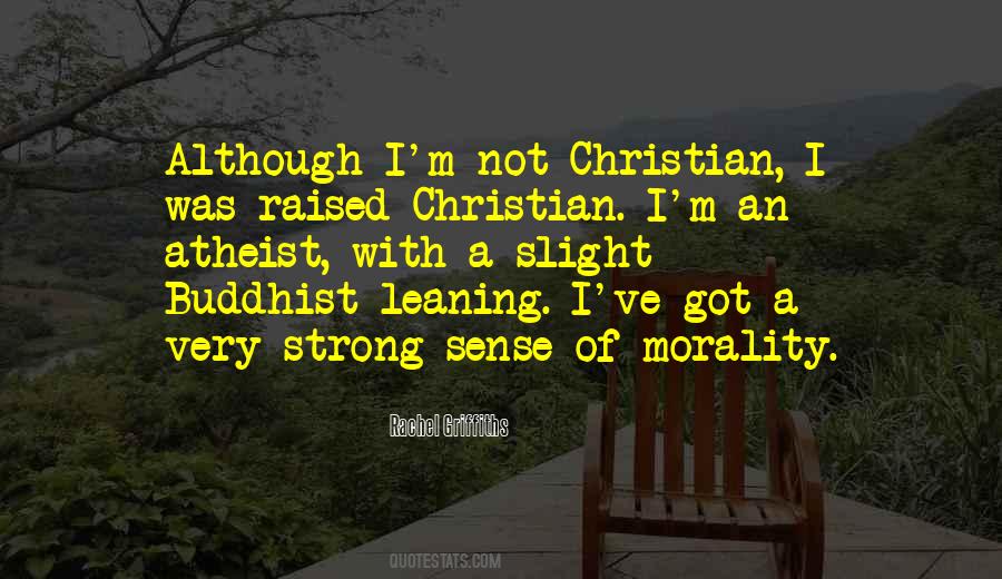 I Was Raised To Be Strong Quotes #891830