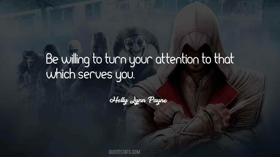 Your Attention Quotes #1168884