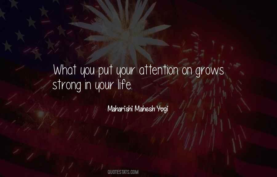 Your Attention Quotes #1199556