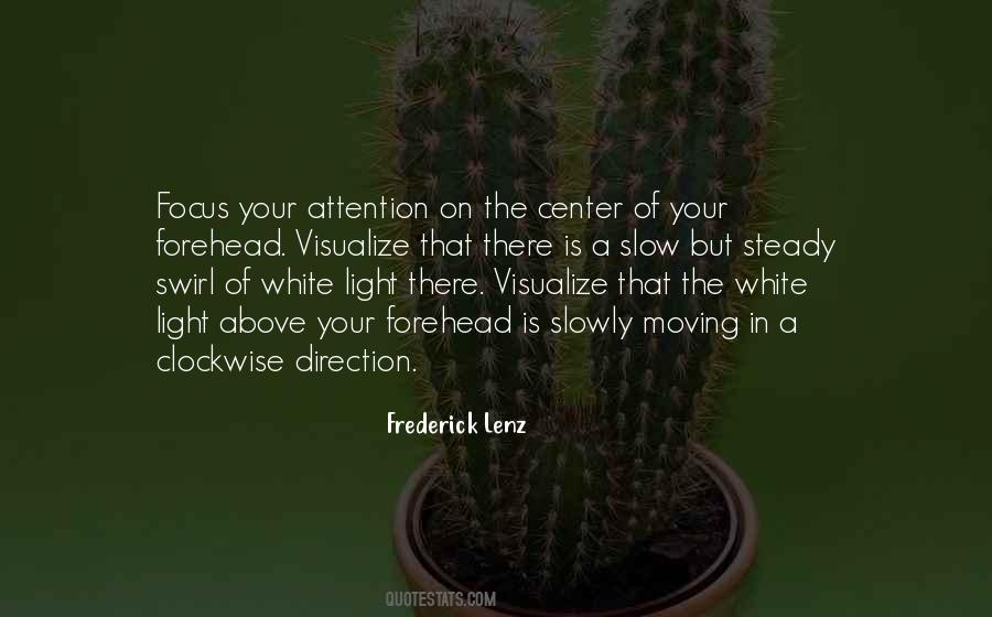 Your Attention Quotes #1318184