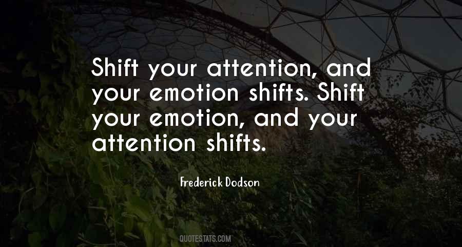 Your Attention Quotes #1373076