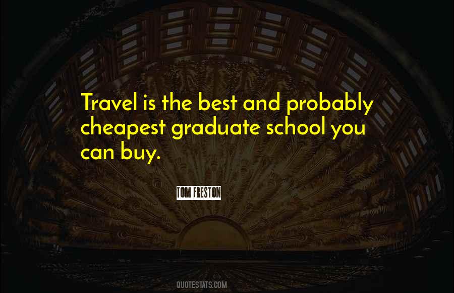 Quotes About You Graduate #1406703