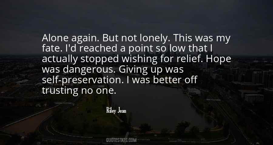 Quotes About A Better Self #478236
